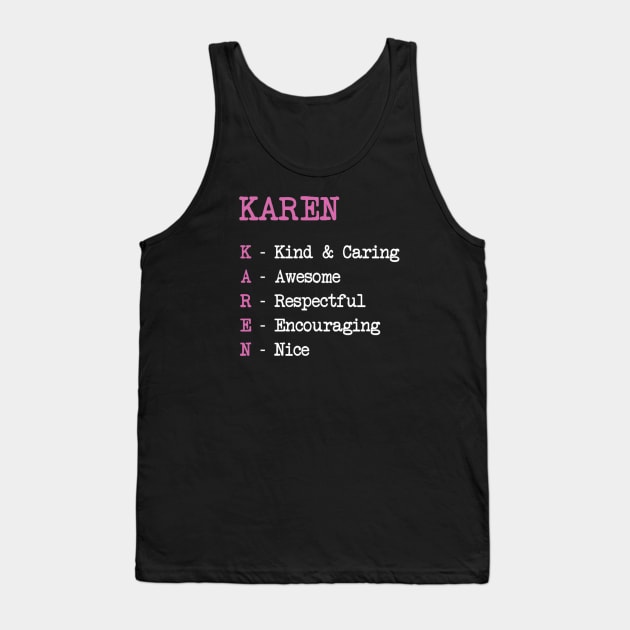 Karen name meaning Tank Top by KaisPrints